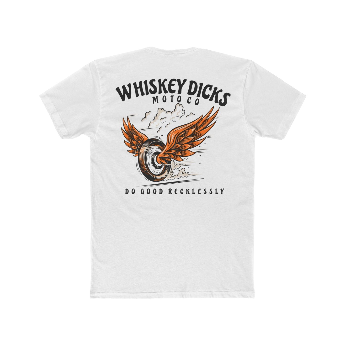 Do Good Recklessly Tee - Whiskey Dicks MotoCo